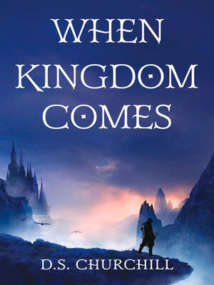 cover image of When Kingdom Comes